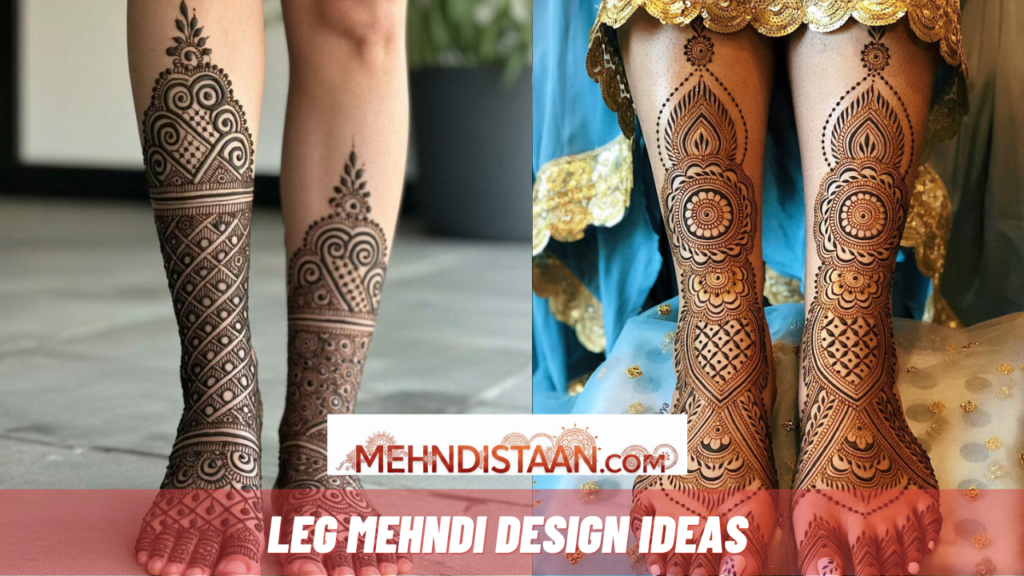 Leg Mehndi Design Ideas