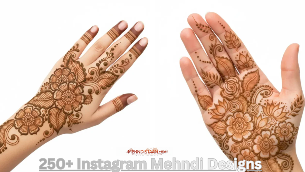 250+ Instagram Mehndi Designs You’ll Love (2026) 250+ Instagram Mehndi Designs You’ll Love (2026)